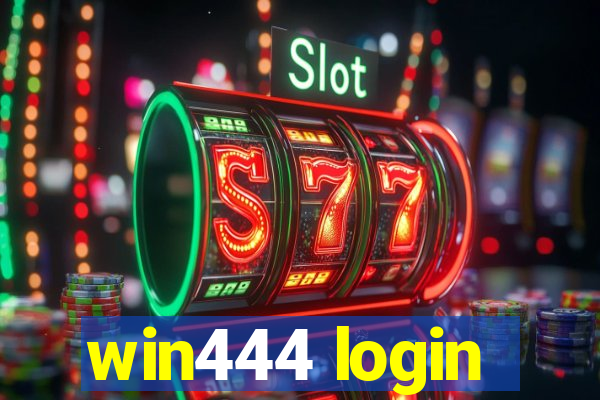 win444 login